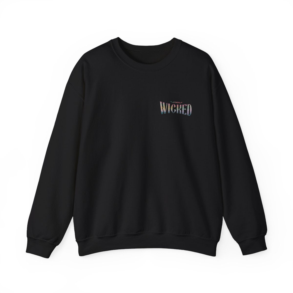 Wicked Changed For Good Crewneck (Front & Back Design)